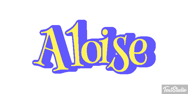 Aloïse Effet de texte