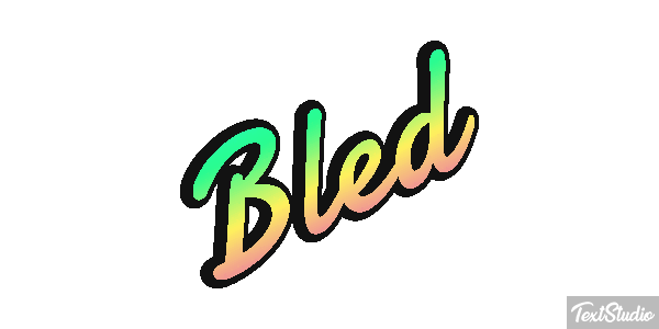Bled Effetto testo