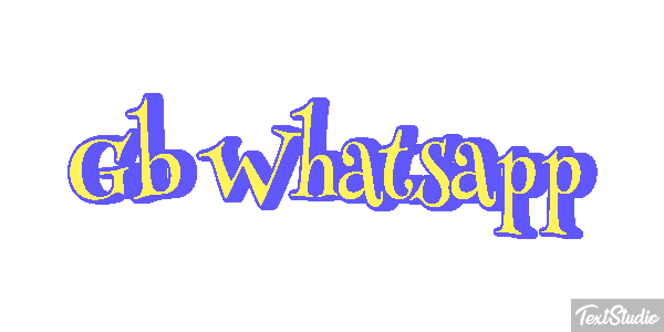 Gb Whatsapp Effetto testo