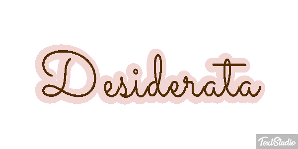Desiderata Effetto testo