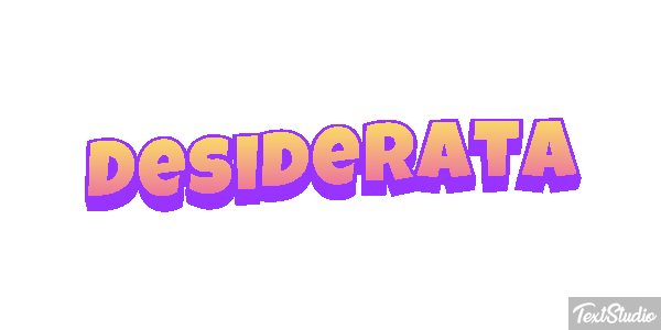 Desiderata Effetto testo
