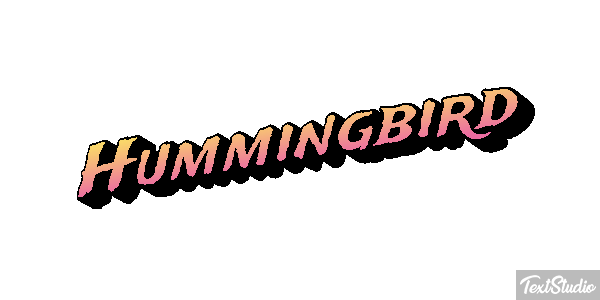 Hummingbird Text effect