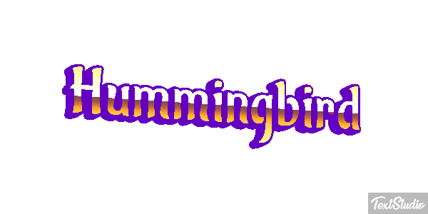 Hummingbird Text effect
