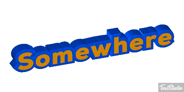 Somewhere Effet de texte