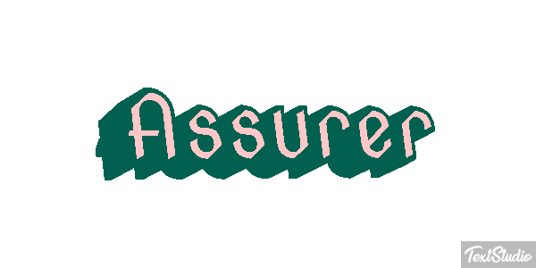 Assurer Effet de texte
