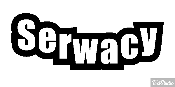 Serwacy Efekt tekstowy