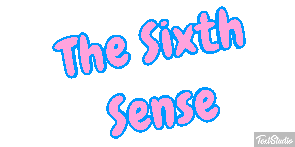 The Sixth Sense Текстовый эффект