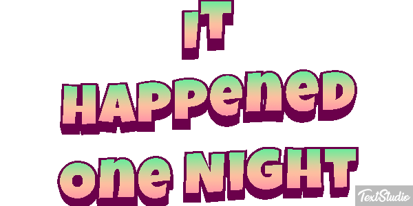 It Happened One Night Effetto testo