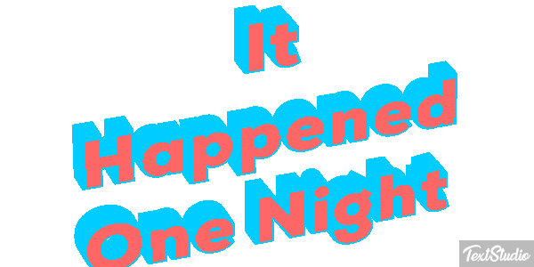 It Happened One Night Effetto testo