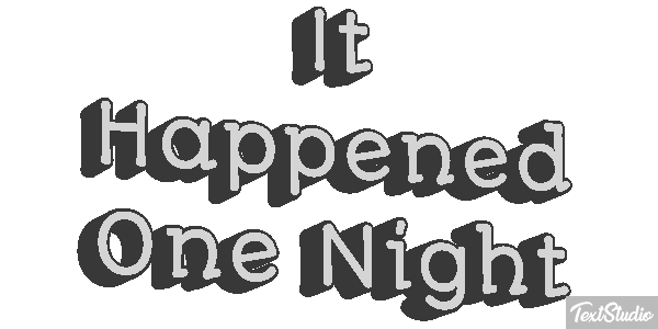 It Happened One Night Effetto testo
