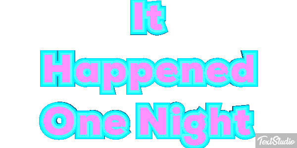 It Happened One Night Effetto testo