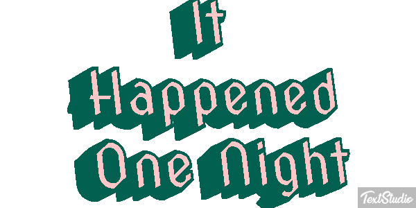 It Happened One Night Effetto testo