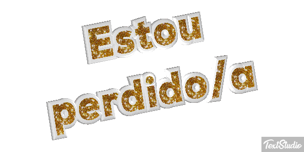 Estou perdido/a Efeito do texto