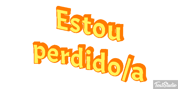 Estou perdido/a Efeito do texto