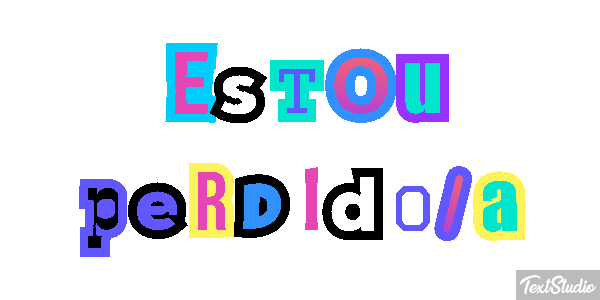 Estou perdido/a Efeito do texto