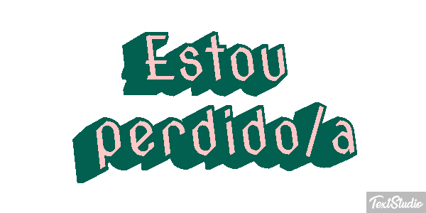 Estou perdido/a Efeito do texto