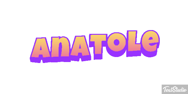 Anatole Effet de texte