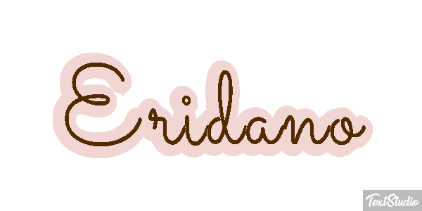 Eridano Effetto testo