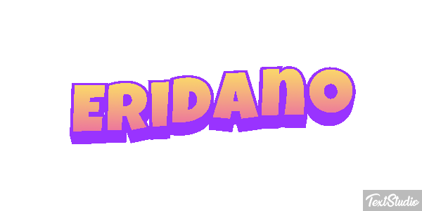 Eridano Effetto testo