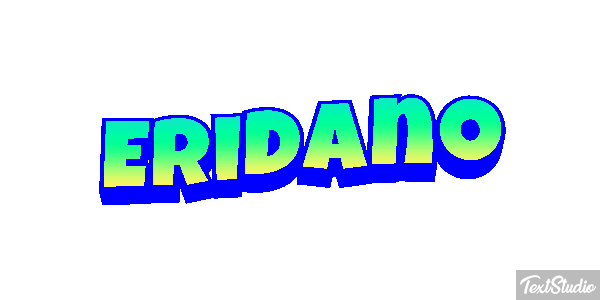 Eridano Effetto testo