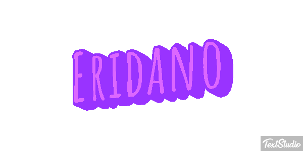 Eridano Effetto testo