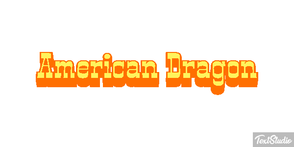 American Dragon Texteffekt