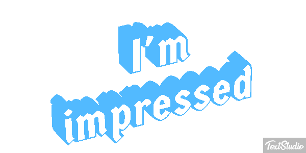 I'm Impressed Text effect