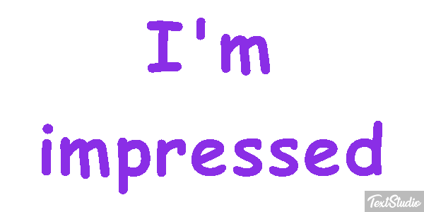 I'm Impressed Text effect