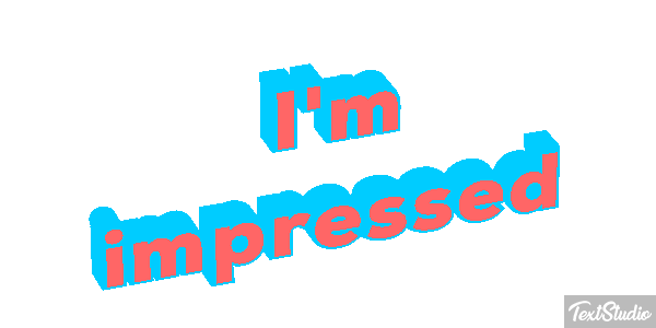 I'm Impressed Text effect