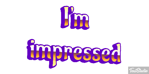 I'm Impressed Text effect