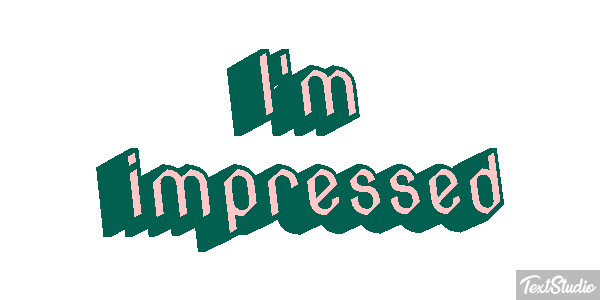 I'm Impressed Text effect