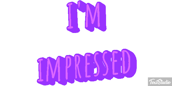 I'm Impressed Text effect