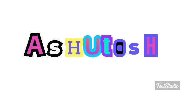 Ashutosh Text effect