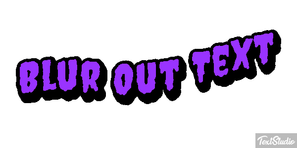 Blur Out Text Text effect