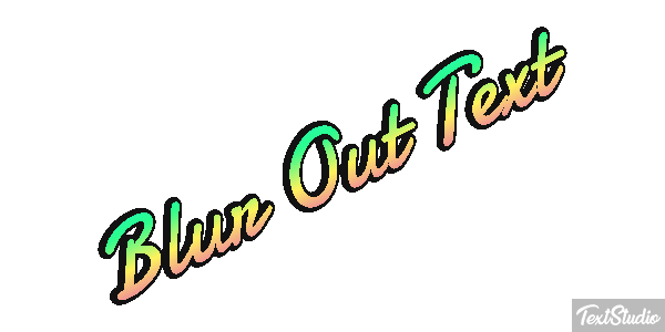 Blur Out Text Text effect