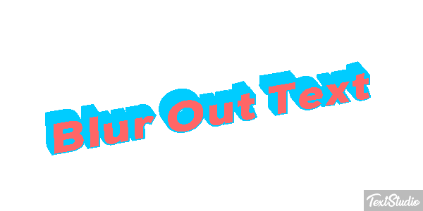 Blur Out Text Text effect
