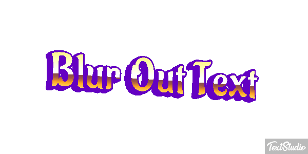 Blur Out Text Text effect