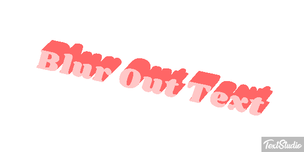 Blur Out Text Text effect