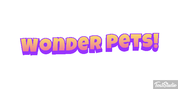 Wonder Pets! Texteffekt