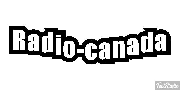 Radio-canada Effet de texte