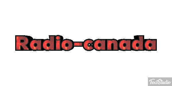 Radio-canada Effet de texte