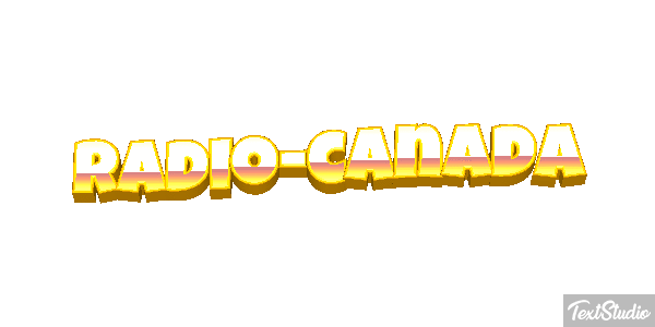 Radio-canada Effet de texte