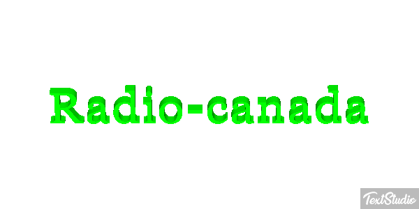 Radio-canada Effet de texte