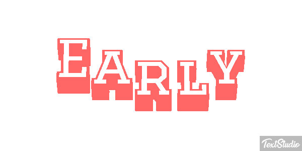 Early Text effect