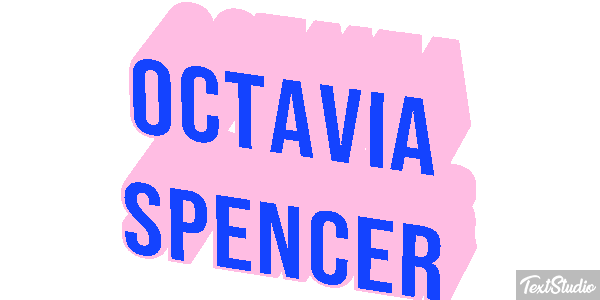 Octavia Spencer Texteffekt