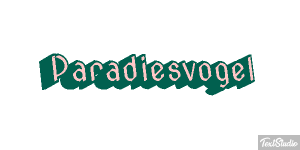 Paradiesvogel Tekst effect
