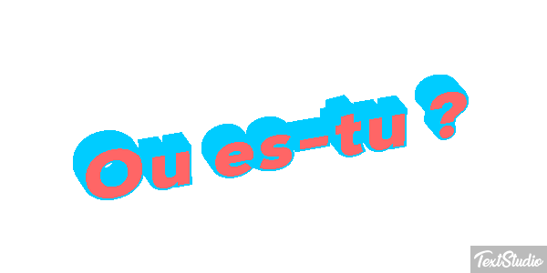 Où es-tu ? Effet de texte