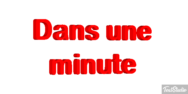 Dans une minute Effet de texte