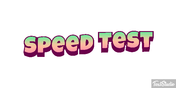 Speed Test Text effect