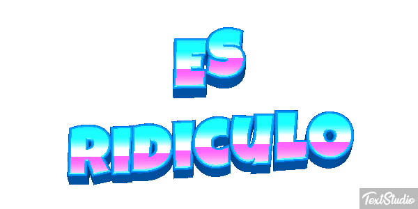 Es ridículo Efecto de texto
